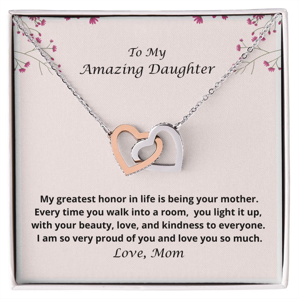 Gift for Daughter My Greatest Honor 147b